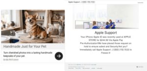 Tech support scam ad and landing page. A product ad reading "Handmade Just for Your Pet" leads to a fake Apple Support page. The page claims the user's Apple ID was used for a $244.99 Apple Pay charge and urges an immediate call to a support number to freeze it.